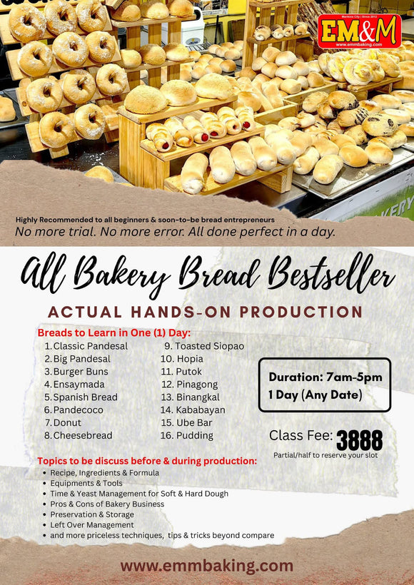 ALL BAKERY BREAD BESTSELLER HANDS-ON INTENSIVE ACTUAL PRODUCTION (Face-To-Face)